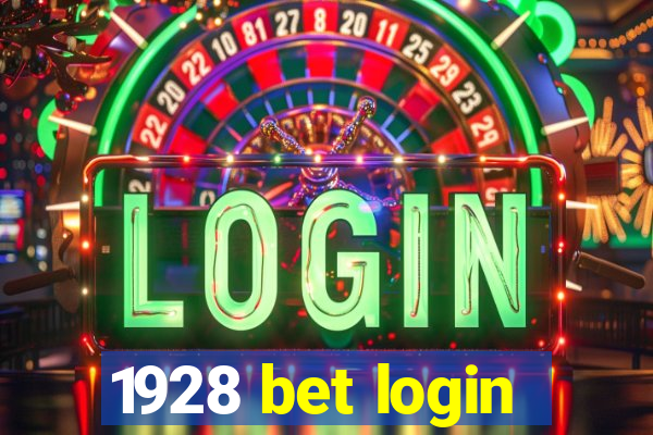 1928 bet login